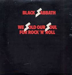 Black Sabbath : We Sold Our Soul for Rock 'N' Roll